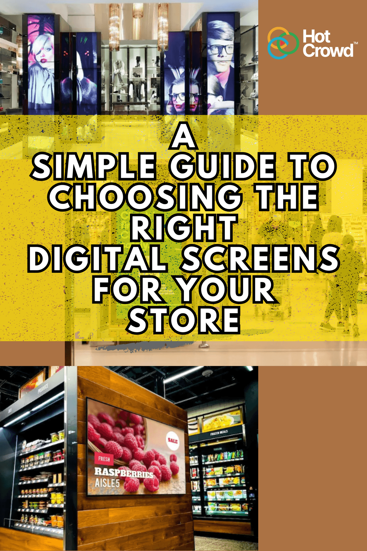 A Simple Guide to Choosing the Right Digital Screen for Your Store