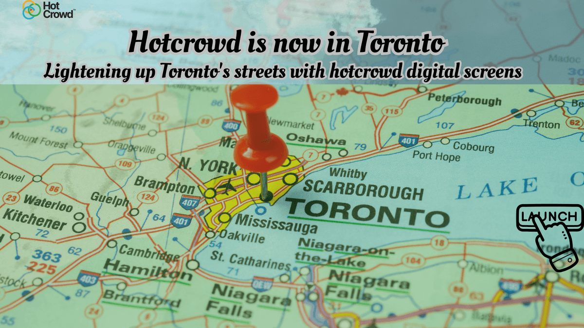 Big News: HotCrowd Launches Digital Window Screens in Toronto